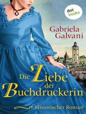 cover image of Die Liebe der Buchdruckerin--oder